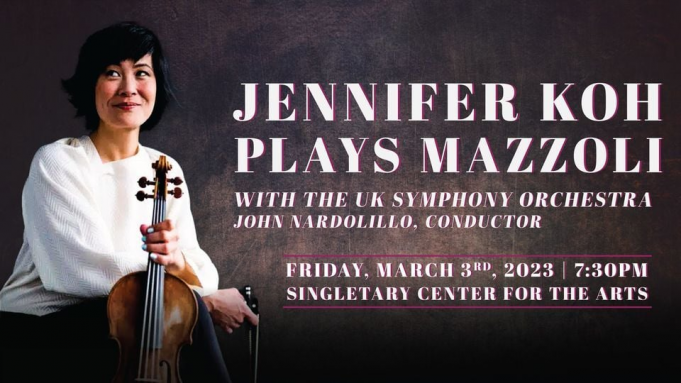 Jennifer Koh Plays Mazzoli With The UK Symphony Orchestra at Singletary Center for the Arts